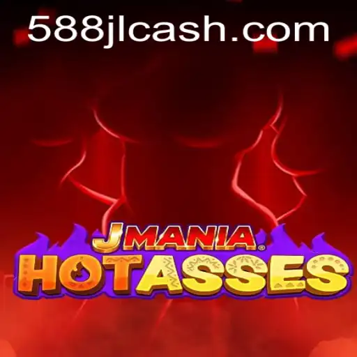 JManiaHotAsses: A Thrilling Gameplay Experience with 588JL