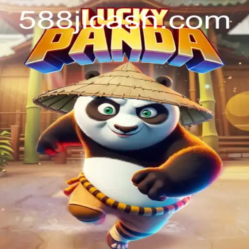 LuckyPanda: A Thrilling Adventure in the World of 588JL