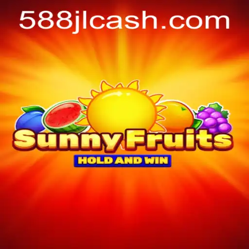 Exploring SunnyFruits: Unveiling the Thrilling World of 588JL